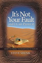 New book by Steve Shenk "It's Not Your Fault"